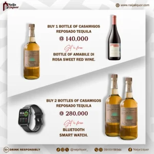 naija-liquor-exclusive-sales-casamigos-promo